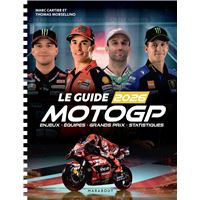 Le guide 2026 de la moto GP