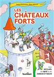 Les châteaux forts