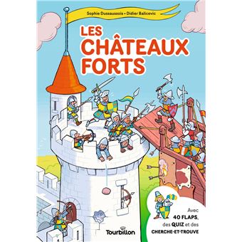 Les châteaux forts