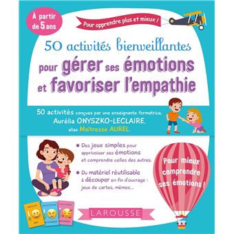 50 activités bienveillantes pour gérer ses émotions et favoriser l ...