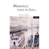 Marseille, porte du Sud