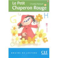 Lecture clé Le Petit Chaperon Rouge