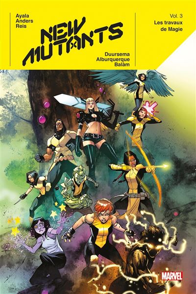 New Mutants (Marvel Deluxe - 2019) Volume 3 - Les Travaux de Magie (2024)