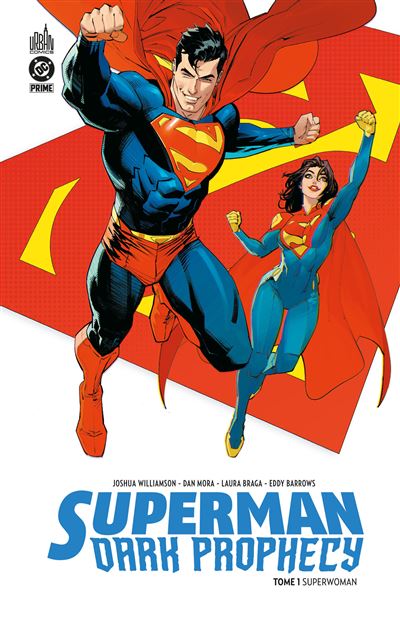 Superman Dark Prophecy Tome 1
