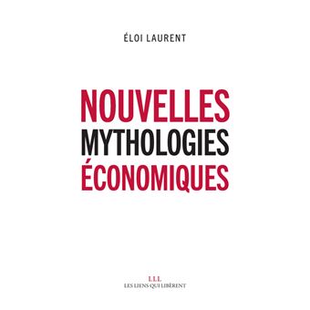 Nouvelles mythologies économiques - 1