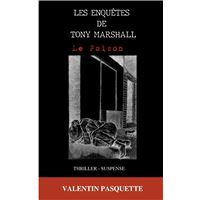 Les enquêtes de Tony Marshall
