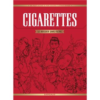 cigarette sans filtre Cigarettes - le dossier - Tome 0 - Cigarettes - le dossier sans filtre - Pierre Boisserie, Siro - cartonné - Achat Livre ou ebook Virginie (Sans Filtre) S-20-S -