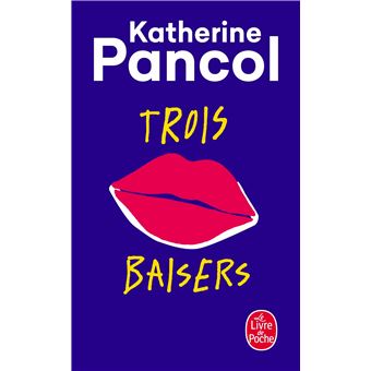 Trois baisers - 1