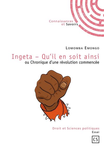 Ingeta, qu'il en soit ainsi ou Chronique d'une révolution commencée - Lomomba Emongo - broché