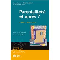 Parentalité(s) et après ?