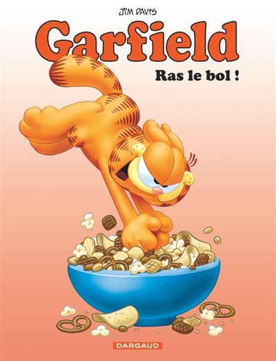 Garfield - Tome 76 - Ras le bol ! (2023)