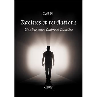 Racines et révélations