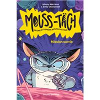 Mouss-Täch, Tome 01