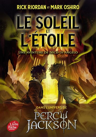 Le Soleil et l'Etoile Une aventure de Nico di Angelo - Rick Riordan - Ldp Jeunesse - Poche - Roman junior