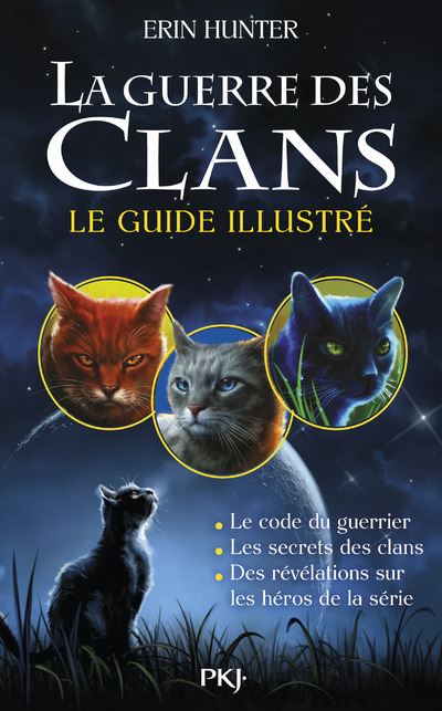 La guerre des Clans - Le guide illustré - Erin Hunter - broché