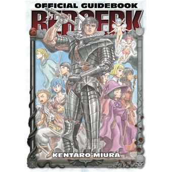Berserk - BERSERK OFFICIAL GUIDEBOOK - 1