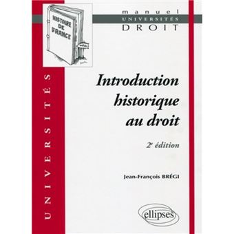 Introduction historique au droit - 2e édition - 1