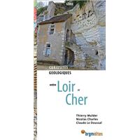 Curiosités géologiques en Loir-et-Cher