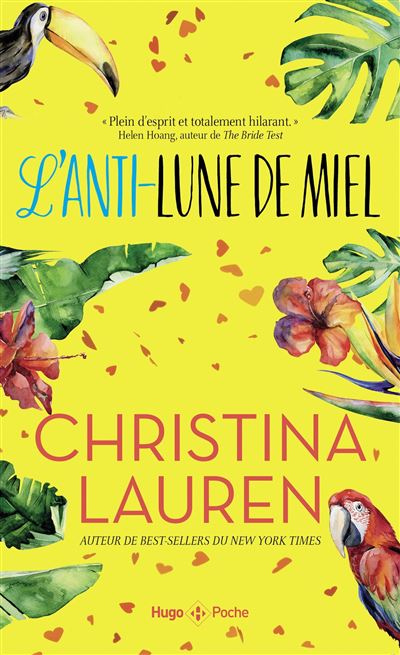 L’anti lune de miel - Christina Lauren