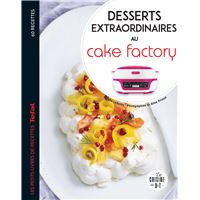 Ebook: La Bible officielle du Cake Factory, Séverine Augé, Dessain et  Tolra, 2800201195400 - Librairie La Promesse de l'aube