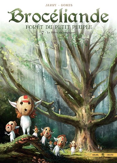 Brocéliande - Forêt du petit peuple - Tome 07 - Le hêtre du voyageur