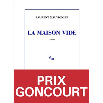 La Maison vide