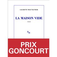 La Maison vide