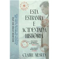 Esta Estranha e Acidentada História