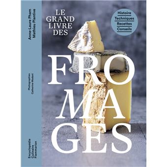 Le grand livre des fromages - 1