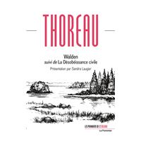 Walden suivi de La Désobéissance civile