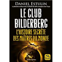 Le Club Bilderberg
