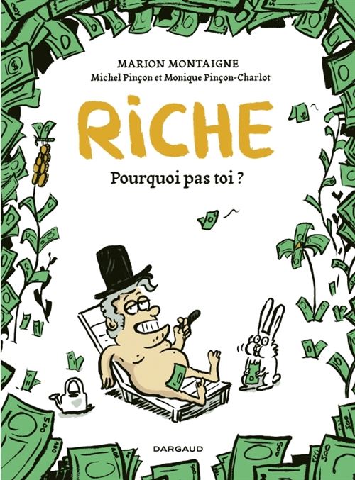 Riche : pourquoi pas toi ? - Image 3