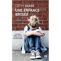 Une enfance brisée