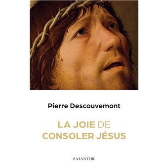 La joie de consoler Jésus - 1