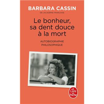 Le bonheur, sa dent douce à la mort - 1