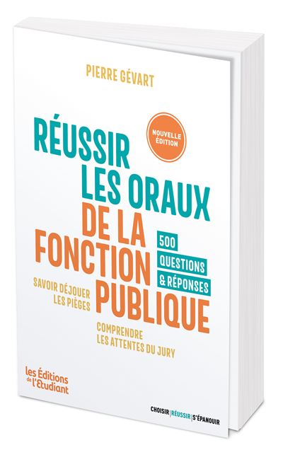 Pierre Gévart - Réussir les oraux de la fonction publique (2025)