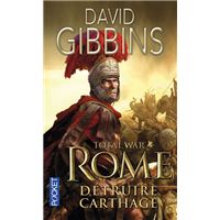 Total War Rome - tome 1 Détruire Carthage