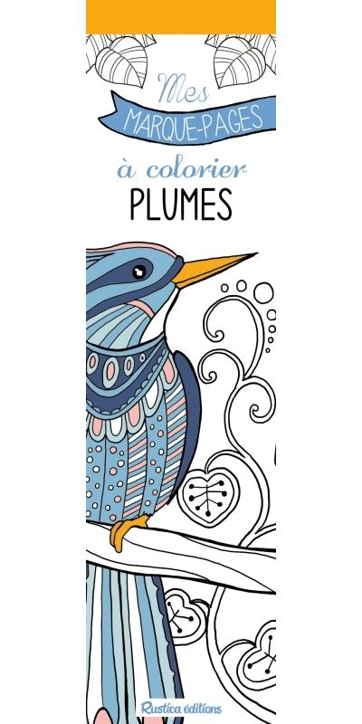 Mes marque-pages à colorier : Plumes - Marica Zottino - broché