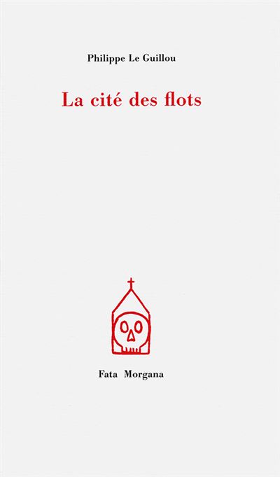 La cité des flots - Philippe Le Guillou - broché