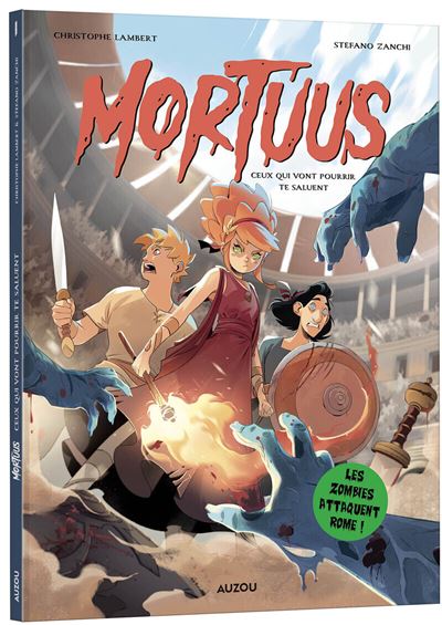 Mortuus - tome 1 - ceux qui vont pourrir te saluent ! (2025) Mortuus - tome 1 - ceux qui vont pourrir te saluent ! (2025)