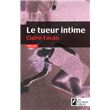 Le tueur intime - Gagnant Prix VSD du polar 2010