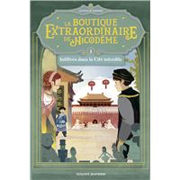 La boutique extraordinaire de Nicodème, Tome 03