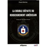 La double défaite du renseignement américain