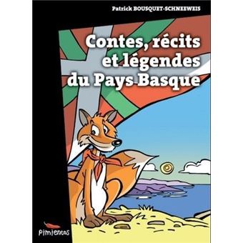 Contes, récits et légendes du Pays basque - 1