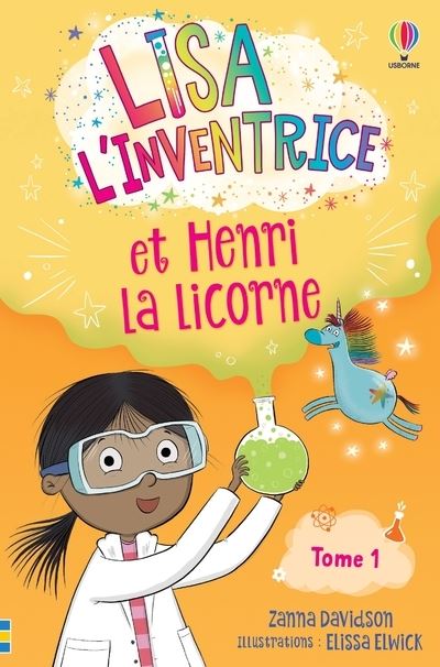 Lisa l'inventrice - Tome 1 Lisa l'inventrice et Henri la licorne