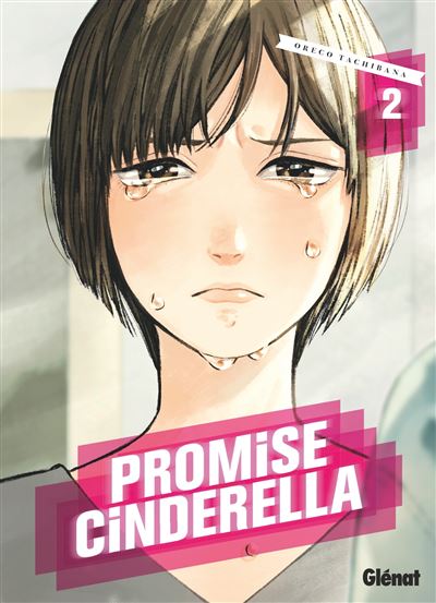 Promise Cinderella - Tome 02 (2025)