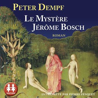 Le mystère Jérôme Bosch - 1