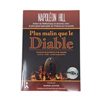 PLUS MALIN QUE LE DIABLE LE SECRET DE LA LIBERTE ET DU SUCCE