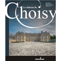 Le château de Choisy
