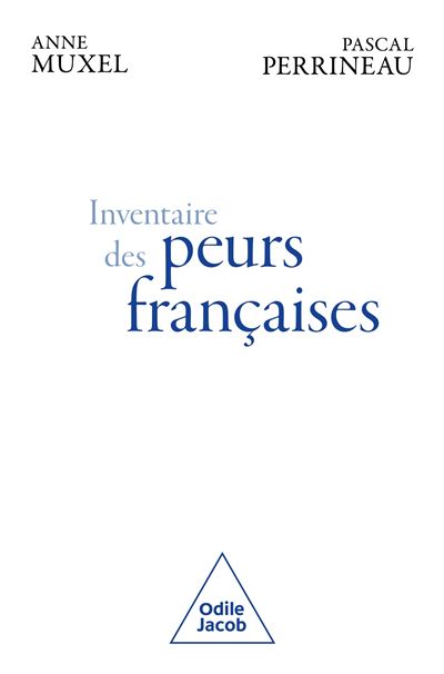 Inventaire des peurs françaises - Pascal Perrineau & Anne Muxel (2026)